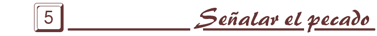 Se�alar el pecado -- Nat�n