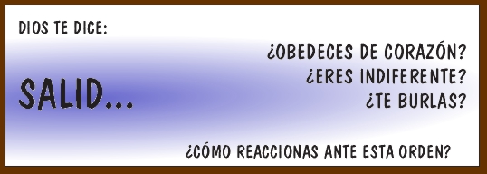 ¿CÓMO REACCIONAS A LA ORDEN DE DIOS?