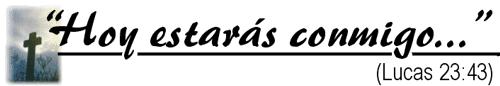 “Hoy estaras conmigo...”