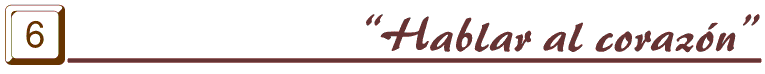 Hablar al coraz�n