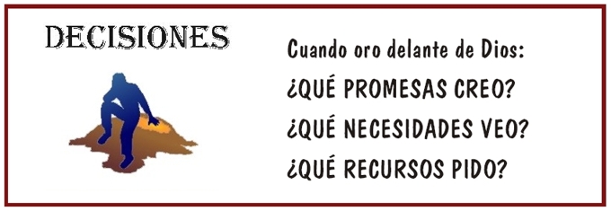 Decisiones: Oraciones y Promesas