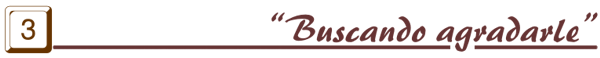 Buscando agradarle