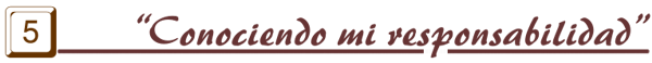Conociendo mi responsabilidad