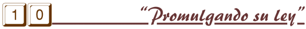 Promulgando su ley
