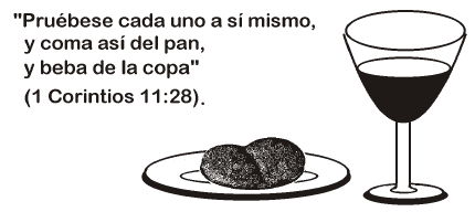 Pruebese para cada uno a si mismo, y coma asi del pan, y beba de la copa (1 Corintios 11:28).