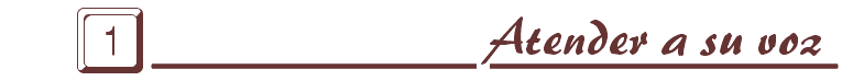 Atender a su voz-- Samuel